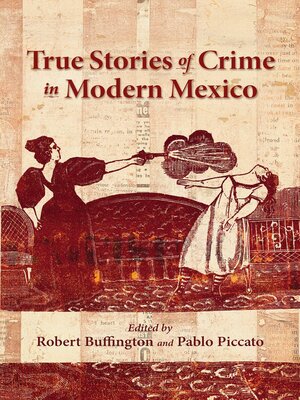 cover image of True Stories of Crime in Modern Mexico